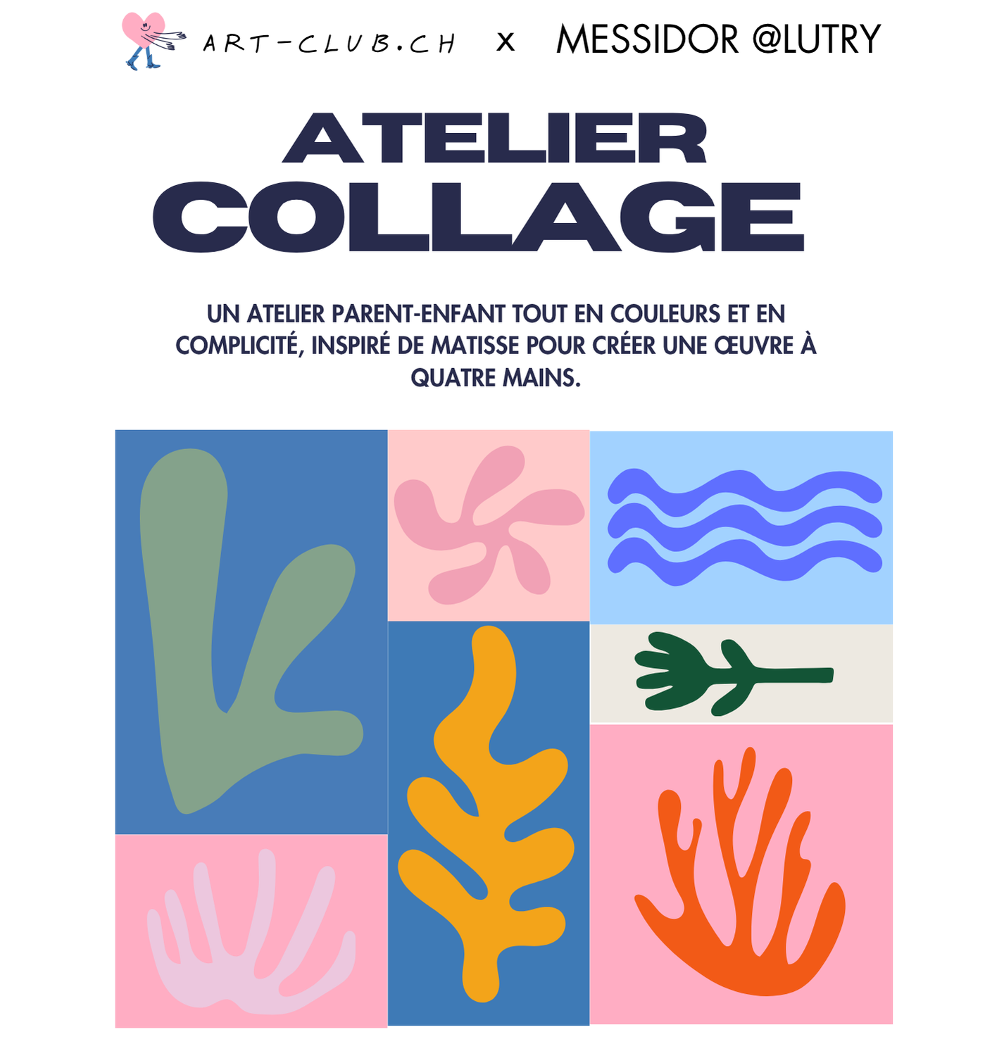 Mercredi 12 novembre 2025 Atelier Parent-Enfant - Collage façon Matisse - Chez Messidor Lutry -